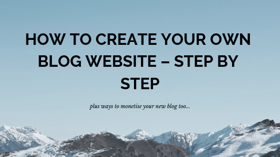 How to Create Your Own Blog Website – Step by Step | Best Affiliate ...