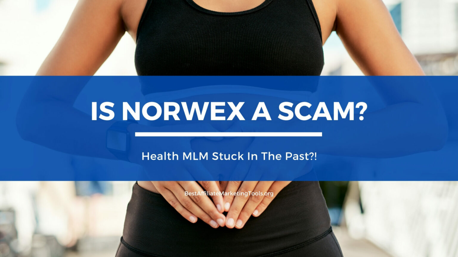 Is Norwex a Scam? Health MLM Stuck In The Past?! Best Affiliate