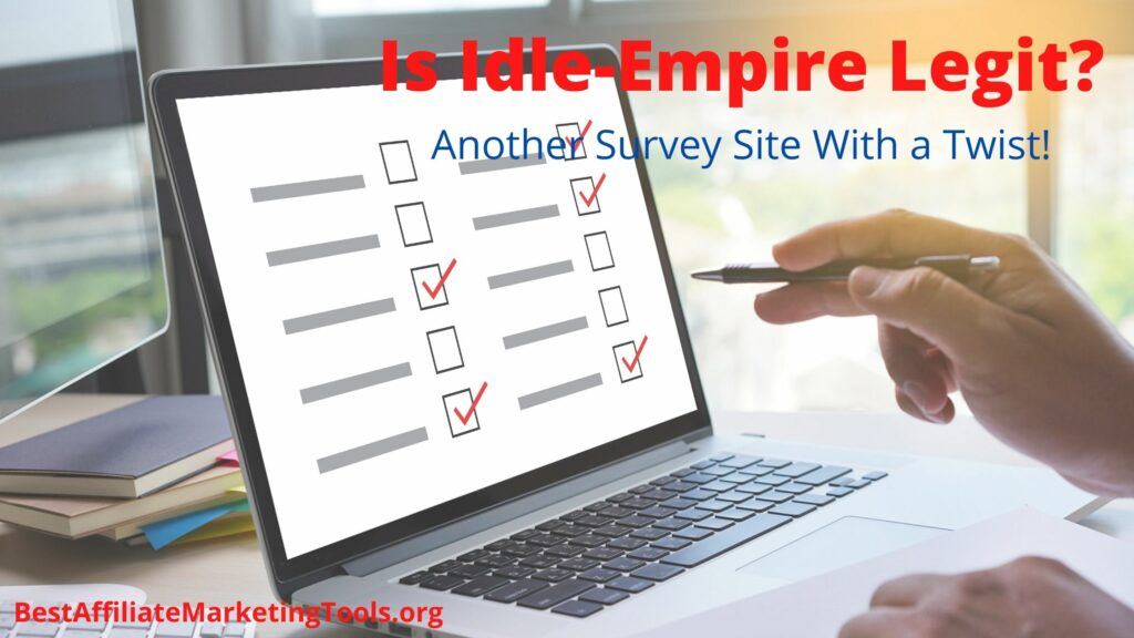 Is Idle Empire Legit? Another Survey Site With a Twist! Best