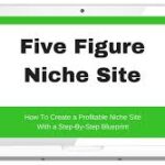 Five Figure Niche Site Review