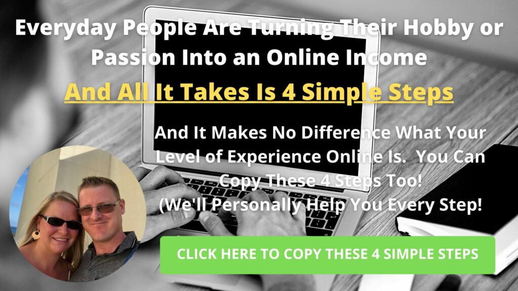 Everyday People Are Turning Their Hobby or Passion Into an Online Income